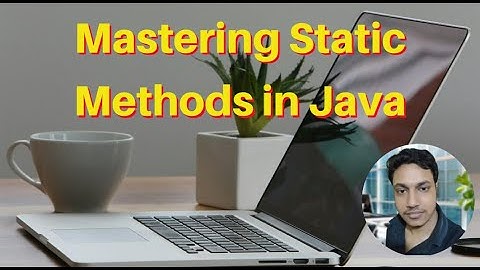 Mastering Static Methods in Java | Class-Level Operations