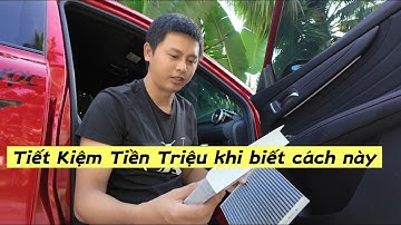 Tự Thay Lọc Gió Điều Hoà Ô Tô – Dễ Hơn Trong Hãng, Tiết Kiệm Cả Triệu!