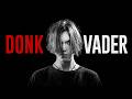 Donk Vader – The Prince of Darkness