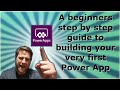 A beginners step to step guide to building your very first Power App