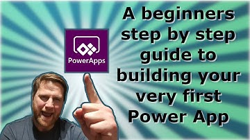 A beginners step to step guide to building your very first Power App