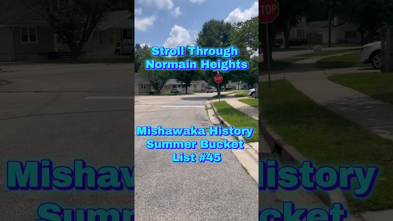 Stroll Through Normain Heights