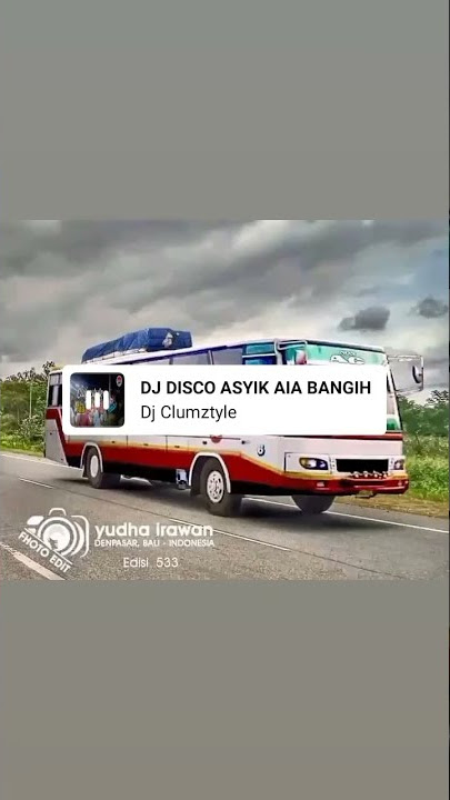 DJ DISCO ASYIK AIA BANGIH