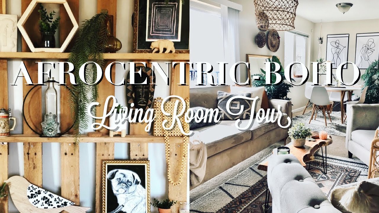 AFROCENTRIC BOHEMIAN Living Room Tour (THRIFTED) - YouTube