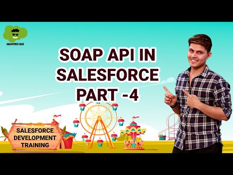 Видео: Какво представлява Salesforce SOAP API?