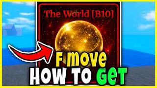 How to UNLOCK F MOVE for THE WORLD in SAILOR PIECE FULL GUIDE ALL QUEST COMPLETE Roblox