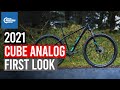 Cube Analog 2021 Hardtail: First Look | CRC |
