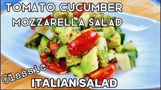 How to Make the BestTomato Cucumber Mozzarella Salad / Best Summer Saladsaladrecipehealthysalad