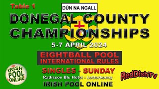Jack McVeigh v Kevin McKinney - Round 1 Singles - Donegal County Pool Championships 2024