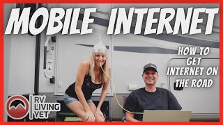 Mobile Internet  | RV Internet | Best Way to Get Internet on the Road | How to Working From The Road by RV Living Yet 5,783 views 3 years ago 10 minutes, 40 seconds