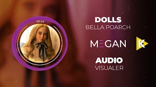 MEGAN (Bella Poarch - Dolls) Audio Visualer