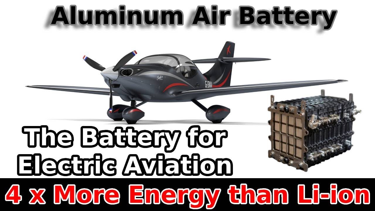 Aluminum Air battery: The battery for electric Aviation - YouTube