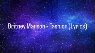Britney Manson - Fashion (Lyrics)