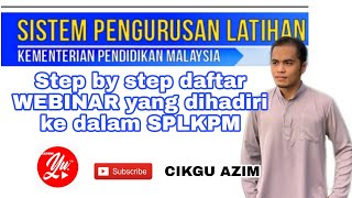 Cara daftar Webinar/kursus SPLKPM