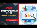 Free Guest Posting sites | Dofollow Backlilnks | Free Aurthor Accounts | guest blog | awaisblogger