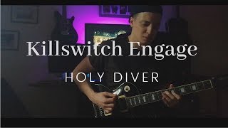 killswitch engage | holy diver | guitar cover | emg 57/66