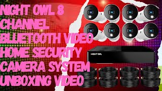 Night Owl 8 Channel Bluetooth Video Home Security Camera System unboxing video