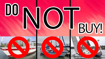 WORST Sailboats to Buy in 2025