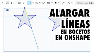 ALARGAR líneas en bocetos en ONSHAPE