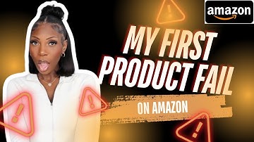 Why My First Amazon FBA Product Was a TOTAL Failure (But I Learned Big Lessons!)