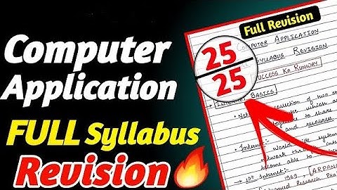 FULL SYLLABUS REVISION Computer Application Class 10 2023 | Computer Application Class 10 2023
