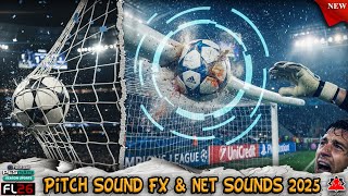 Next-Gen Pitch & Net Sounds 2025   Installation - PES 2021 & Football Life 2026