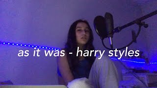 as it was - harry styles (cover)