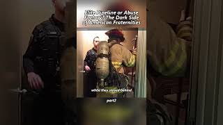 Elite Pipeline or Abuse Factory? The Dark Side of American Fraternities