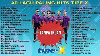 Download Lagu TIPE-X FULL ALBUM  MP3