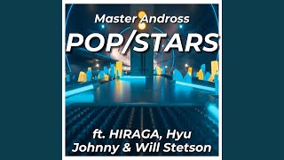 Download Lagu POP/STARS (feat. HIRAGA, Hyu, Johnny & Will Stetson)