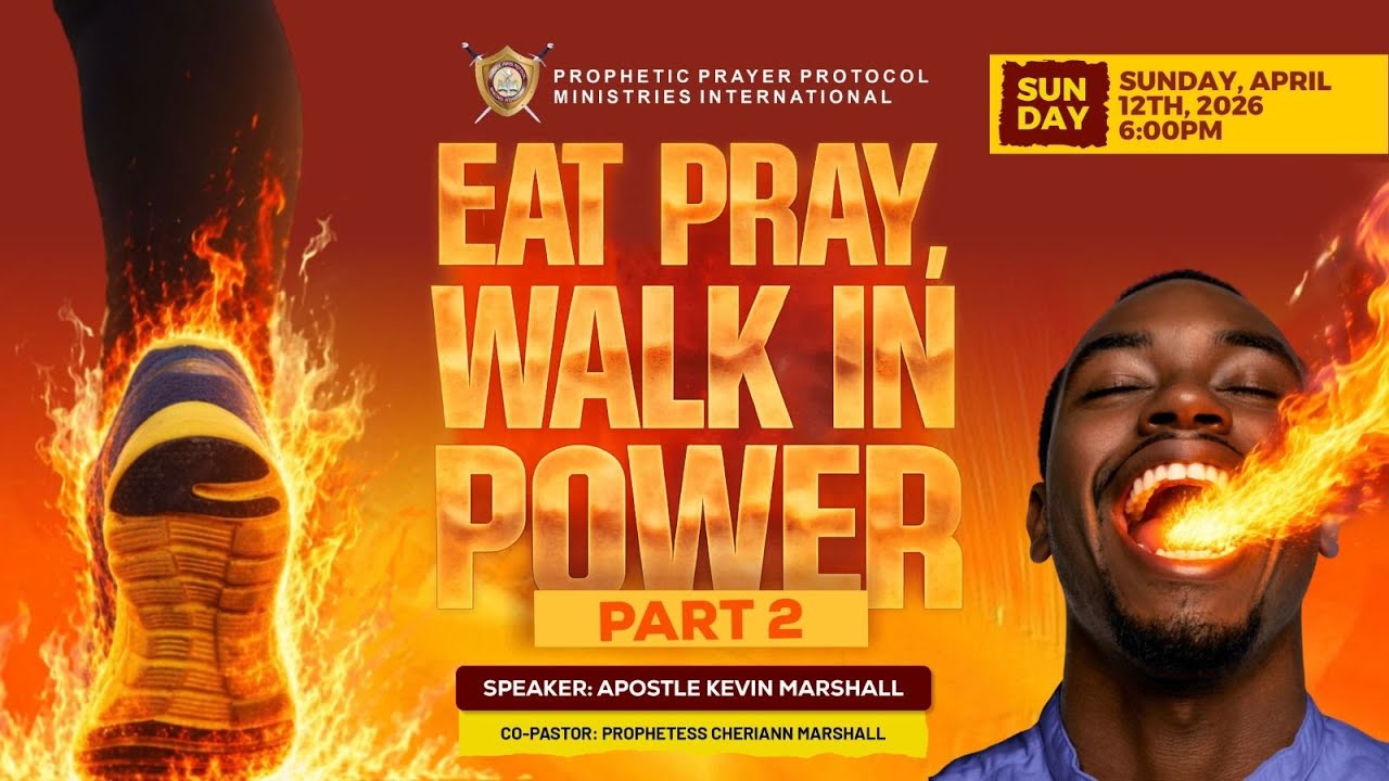 Sunday Glory Encounter || Eat Pray, Walk In Power - Part 2 || April ...