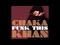 CHAKA KHAN BACK IN THE DAY 2007 mp3