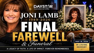 Famous  Joni Lamb Final Farewell | Joni Lamb Funeral service | Joni Lamb memorial service  Wealth