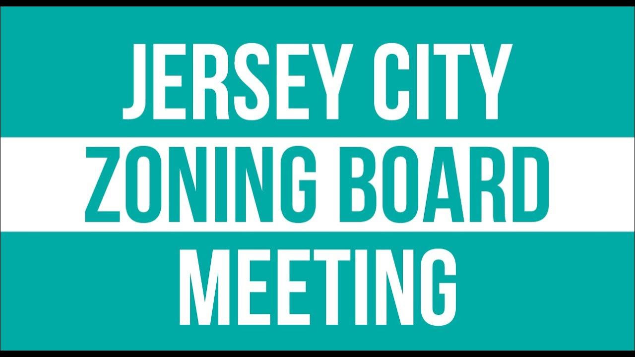 Jersey City Zoning Board Meeting April 28, 2022 YouTube