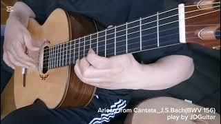 Arioso from Cantata_BWV 156 (클래식기타연주) - J.S.BACH