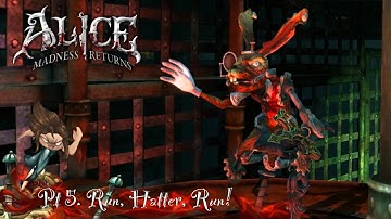 Alice: Madness Returns | Part 5 | Run, Hatter, Run |