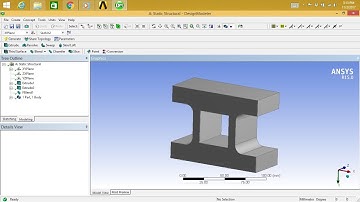 ANSYS - I Section with Blend Feature