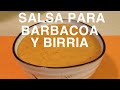 SALSA PARA BARBACOA Y BIRRIA