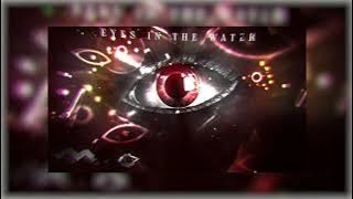Download lagu GD Eyes In The Water Song Slowed Reverb