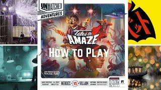How to Play: Unmatched: Tales to Amaze