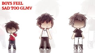 Boys Feel Sad Too || GLMV || Carter Angst/Lore ||