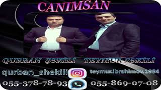 Qurban Shekili Teymur Shekili Canimsan