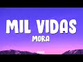 Mora X Ryan Castro MIL VIDAS Letra Lyrics