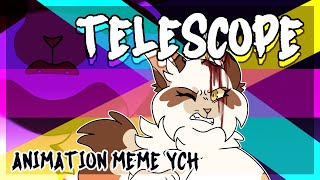 【Telescope | Animation MEME | YCH Commission】