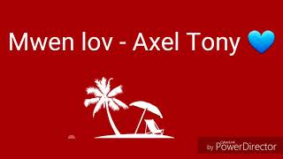 Mwen Lov-Axel Tony