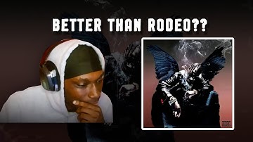 BETTER THAN RODEO? | TRAVIS SCOTT -BIRDS IN THE TRAP SING MCKNIGHT REACTION !