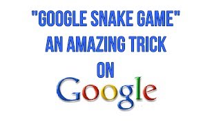 Google Snake Game - An Amazing Search Trick on Google screenshot 4