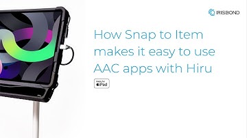 IRISBOND | Hiru | iPad Help | How Snap to Item makes it easy to use AAC apps with Hiru