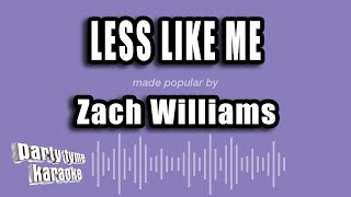Zach Williams - Less Like Me (Karaoke Version)