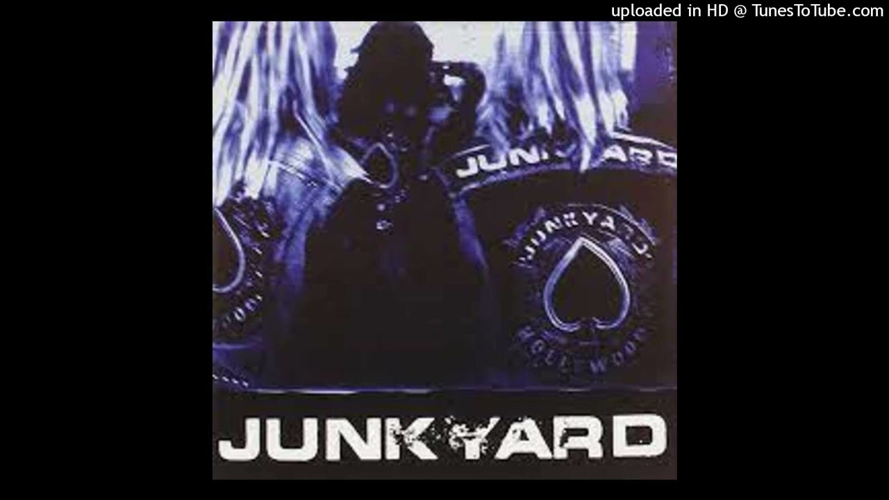 Watch Junkyard - Can't Hold Back on YouTube Watch Junkyard - Can't Hold Back on YouTube